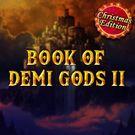 Book Of Demi Gods II-Christmas Edition